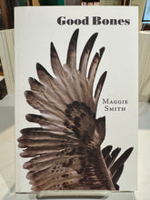 Smith, Maggie: Good Bones [used paperback]