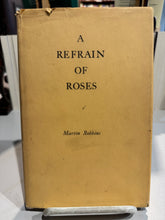 [Rare] Robbins, Martin: A Refrain of Roses [used hardcover]