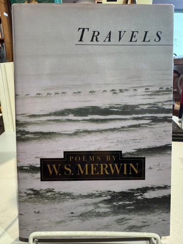 Merwin, W.S.: Travels [used hardcover]