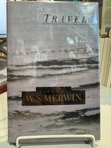 Merwin, W.S.: Travels [used hardcover]