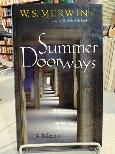 Merwin, W.S.: Summer Doorways [used hardcover]