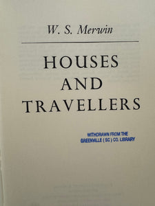Merwin, W.S.: Houses and Travellers [used hardcover]