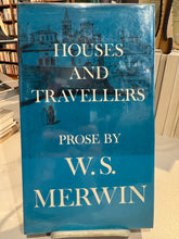 Merwin, W.S.: Houses and Travellers [used hardcover]