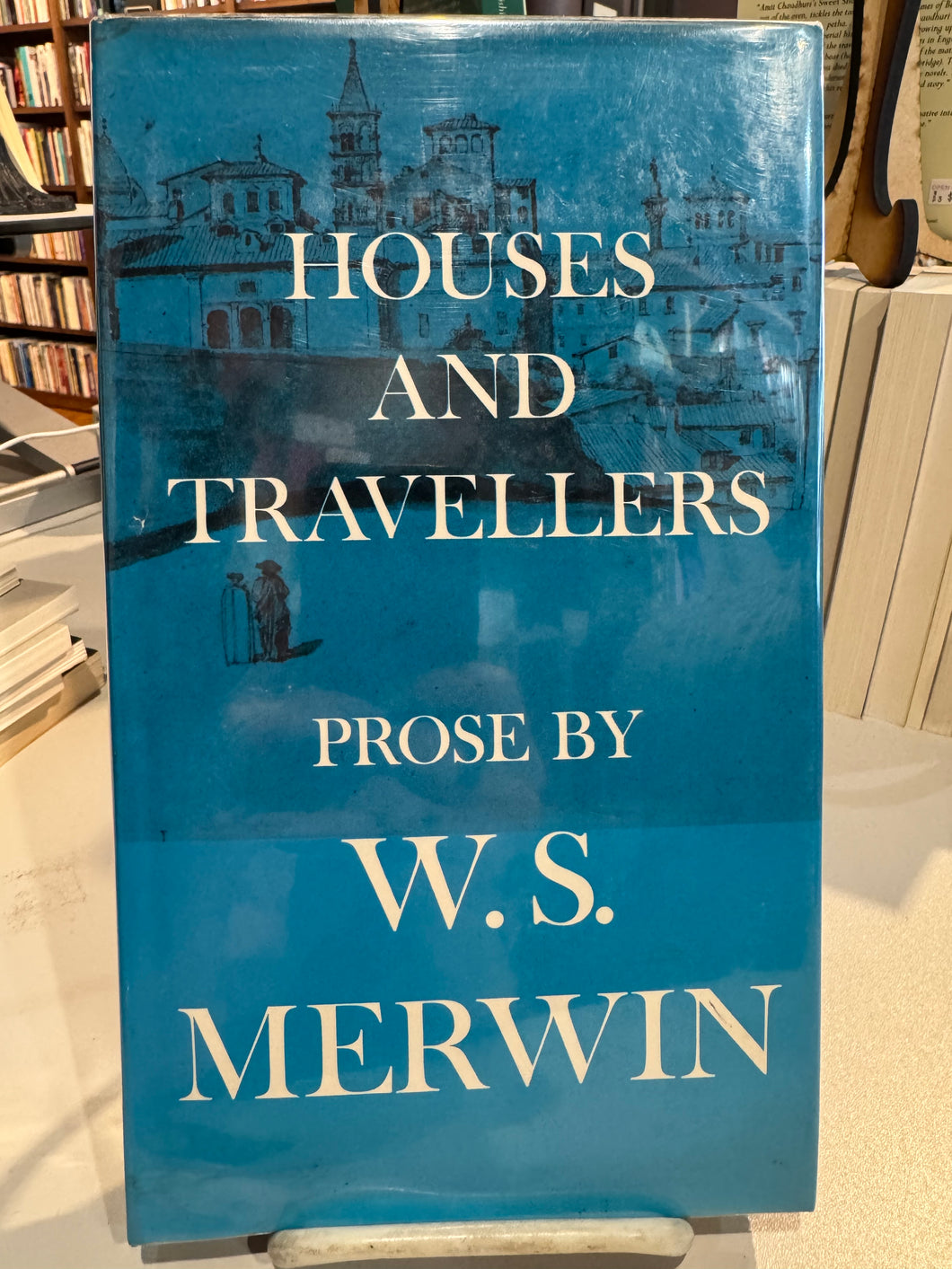 Merwin, W.S.: Houses and Travellers [used hardcover]