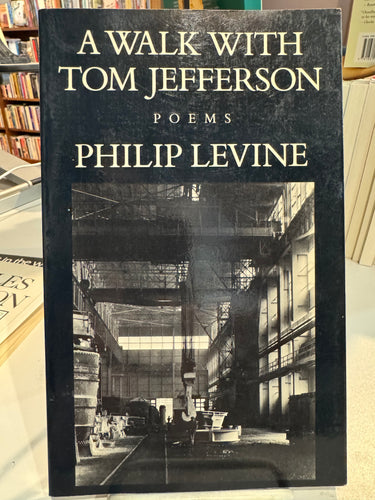 Levine, Philip: A Walk with Tom Jefferson [used paperback]