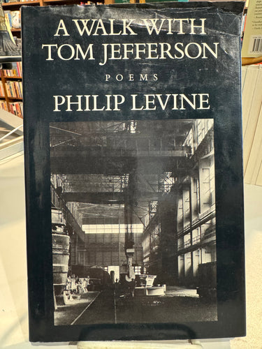 Levine, Philip: A Walk with Tom Jefferson [used hardcover]