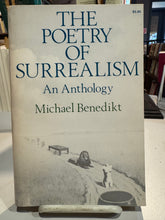 Benedikt, Michael (ed.): The Poetry of Surrealism [used paperback]