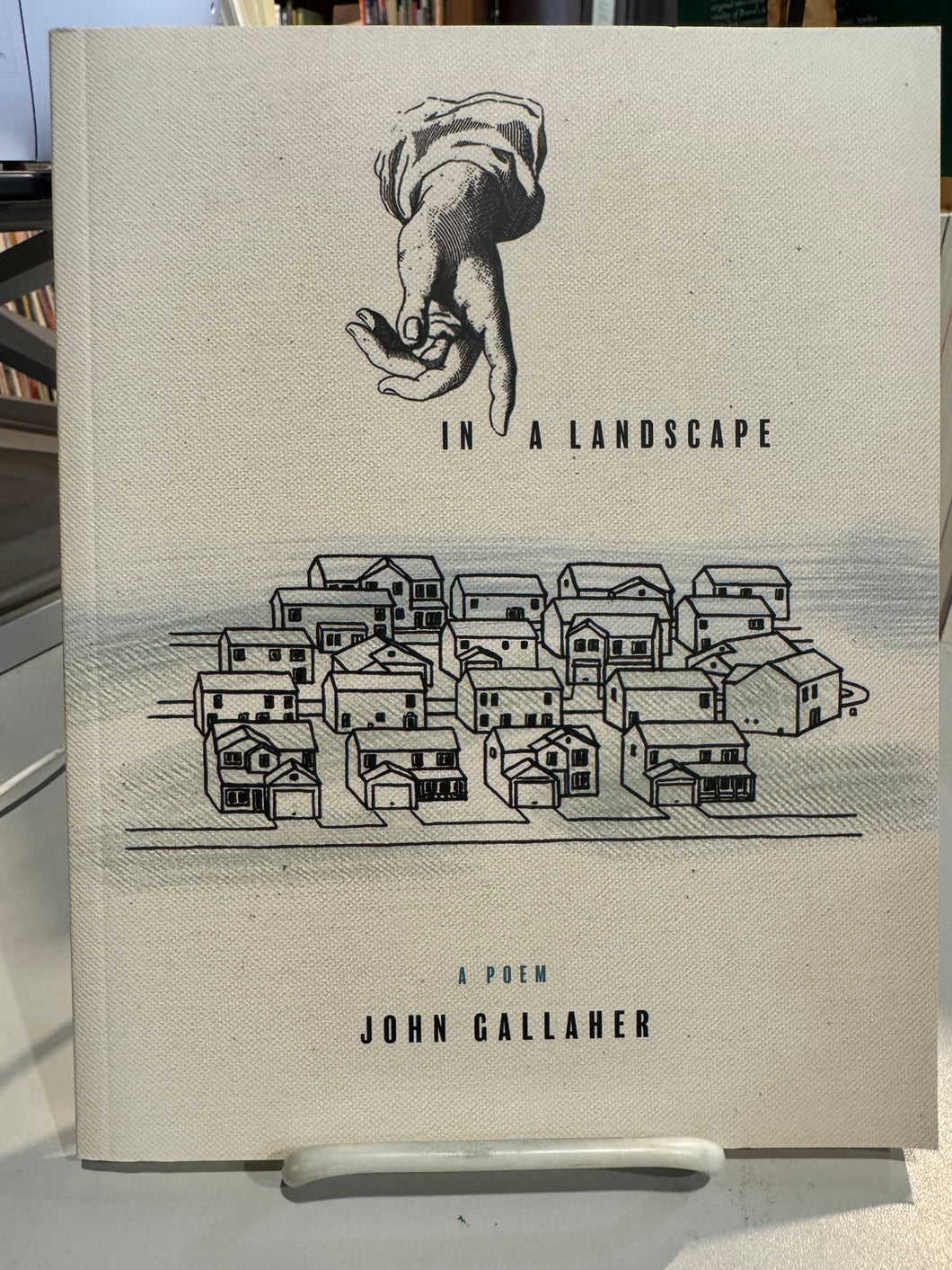 Gallaher, John: In a Landscape [used paperback]