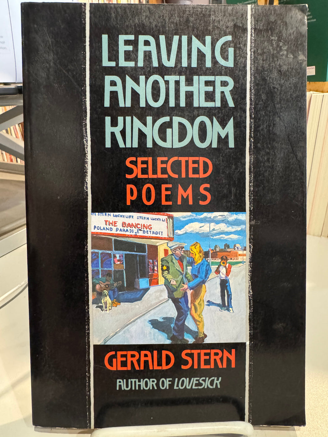 Stern, Gerald: Leaving Another Kingdom [used paperback]