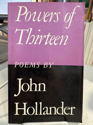Hollander, John: Powers of Thirteen [used paperback]