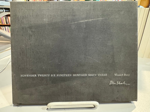 Berry, Wendell: November Twenty Six Nineteen Hundred Sixty Three [used hardcover]