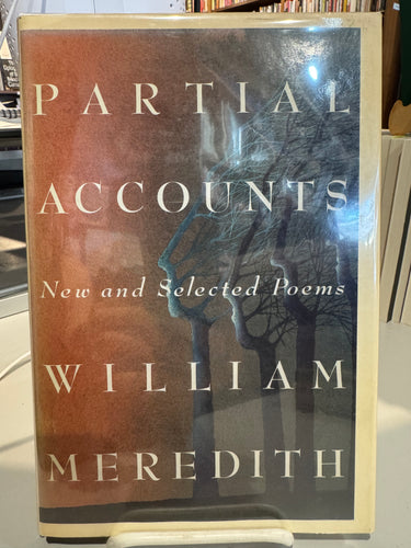 Meredith, William: Partial Accounts [used hardcover]