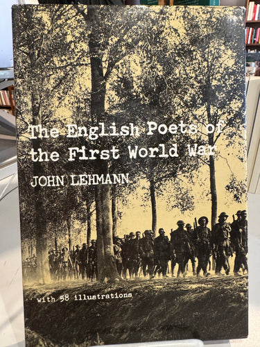 Lehmann, John: The English Poets of the First World War [used hardcover]