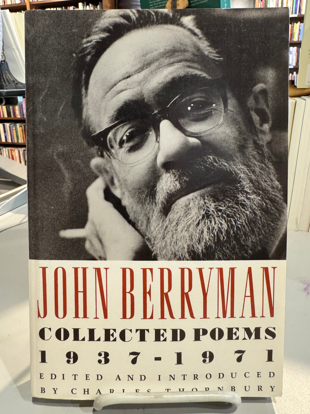 Berryman, John / Thronbury, Charles (ed.): Collected Poems 1937-1971 [used paperback]