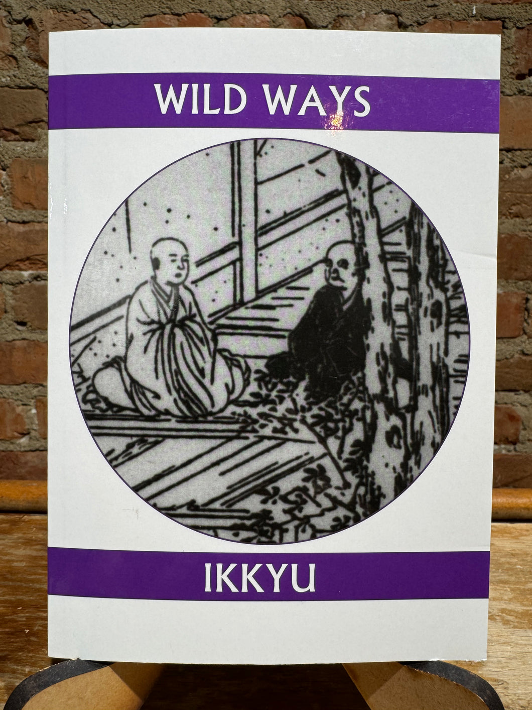 Ikkyu: Wild Ways [used paperback]