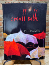 Sears, Peter: Small Talk [used paperback]