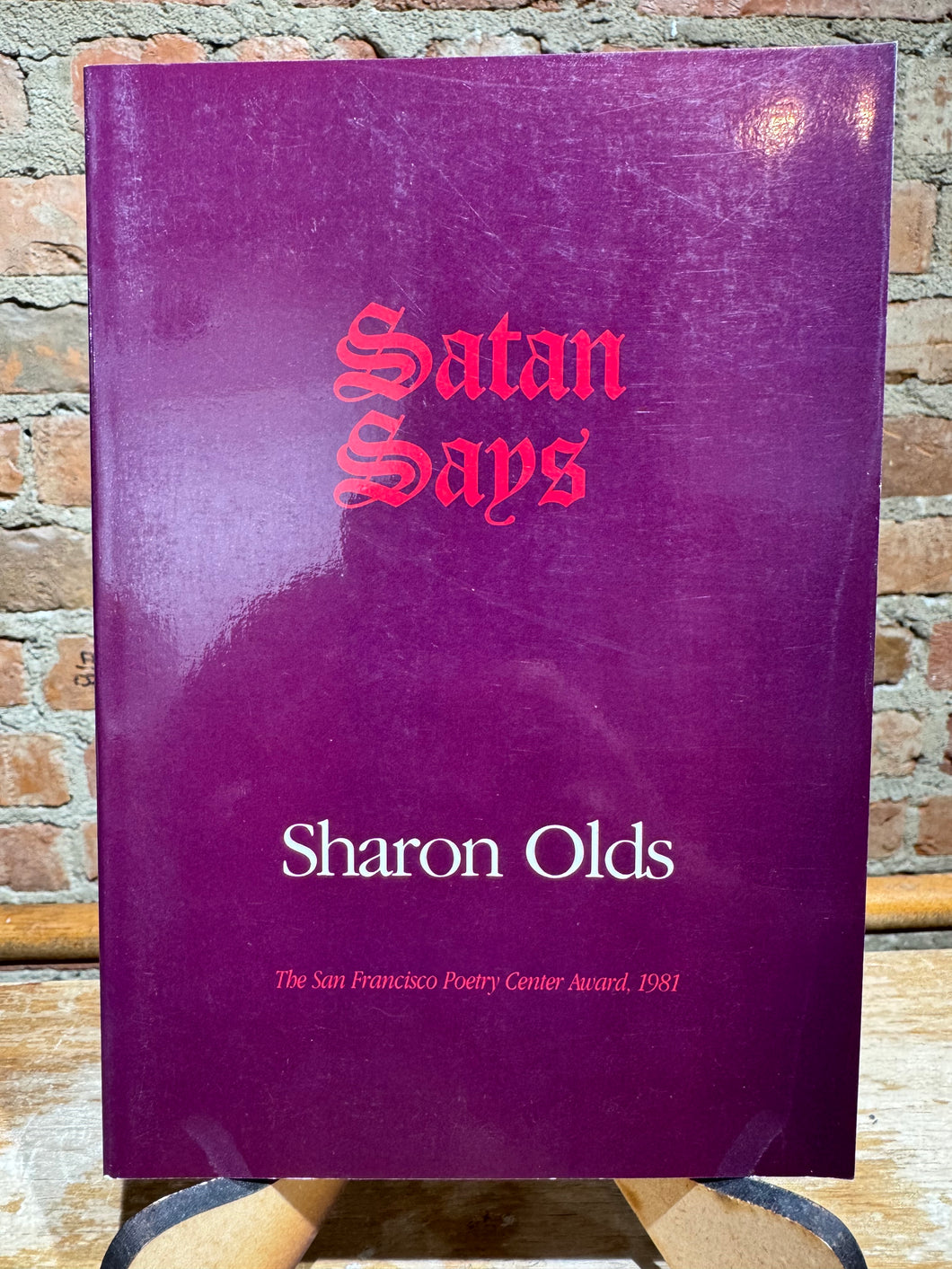 Olds, Sharon: Satan Says [used paperback]