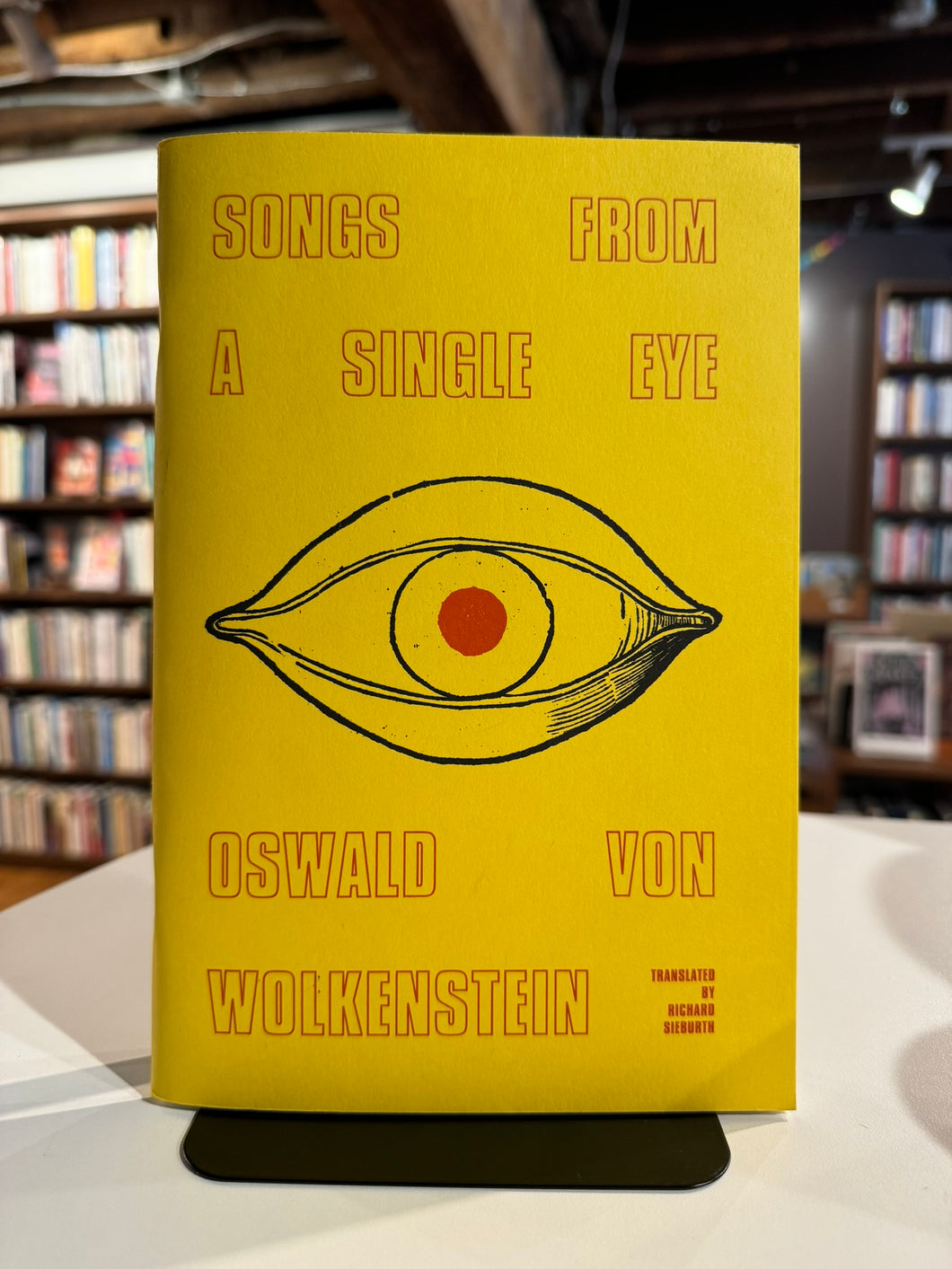 von Wolkenstein, Oswald / tr. Sieburth: Songs from a Single Eye