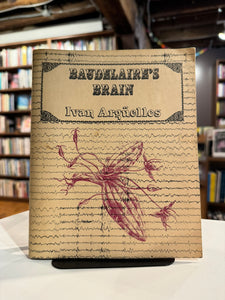 Arguelles, Ivan: Baudelaire's Brain [used chapbook]