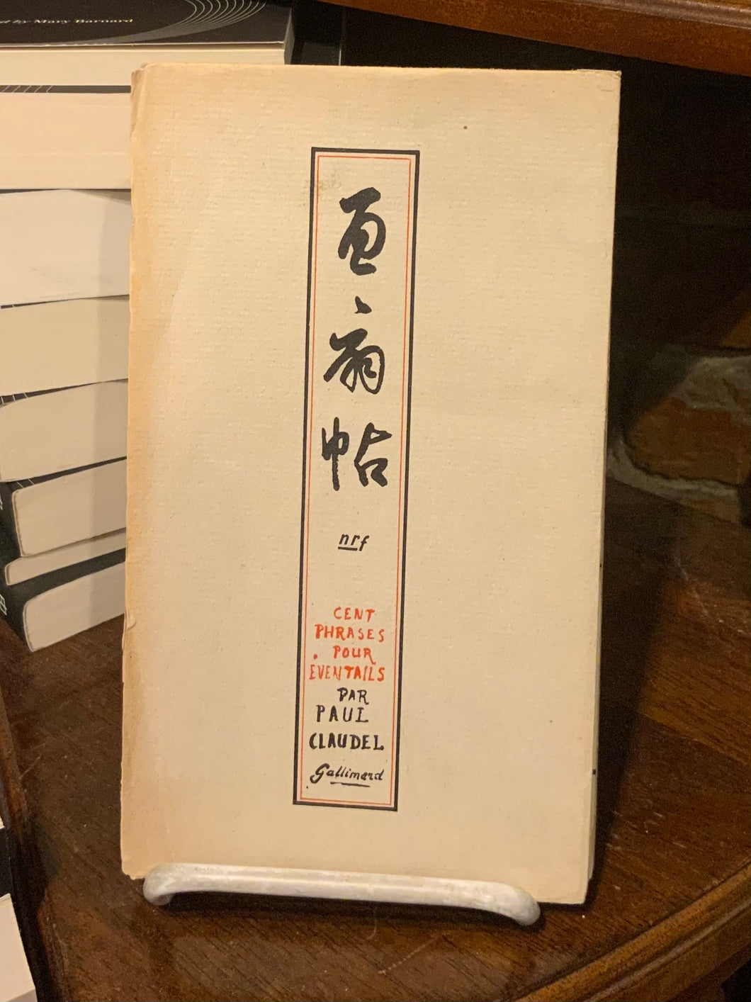 [Rare] Claudel, Paul: Cent Phrases pour Eventails