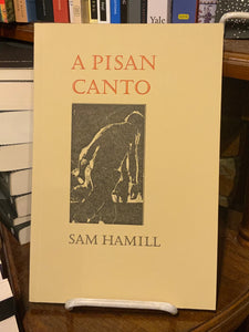 [Rare] Hamill, Sam: A Pisan Canto