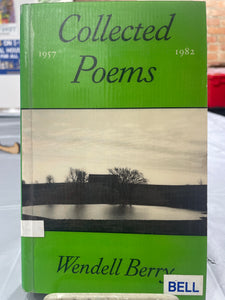 Berry, Wendell: Collected Poems [used paperback]