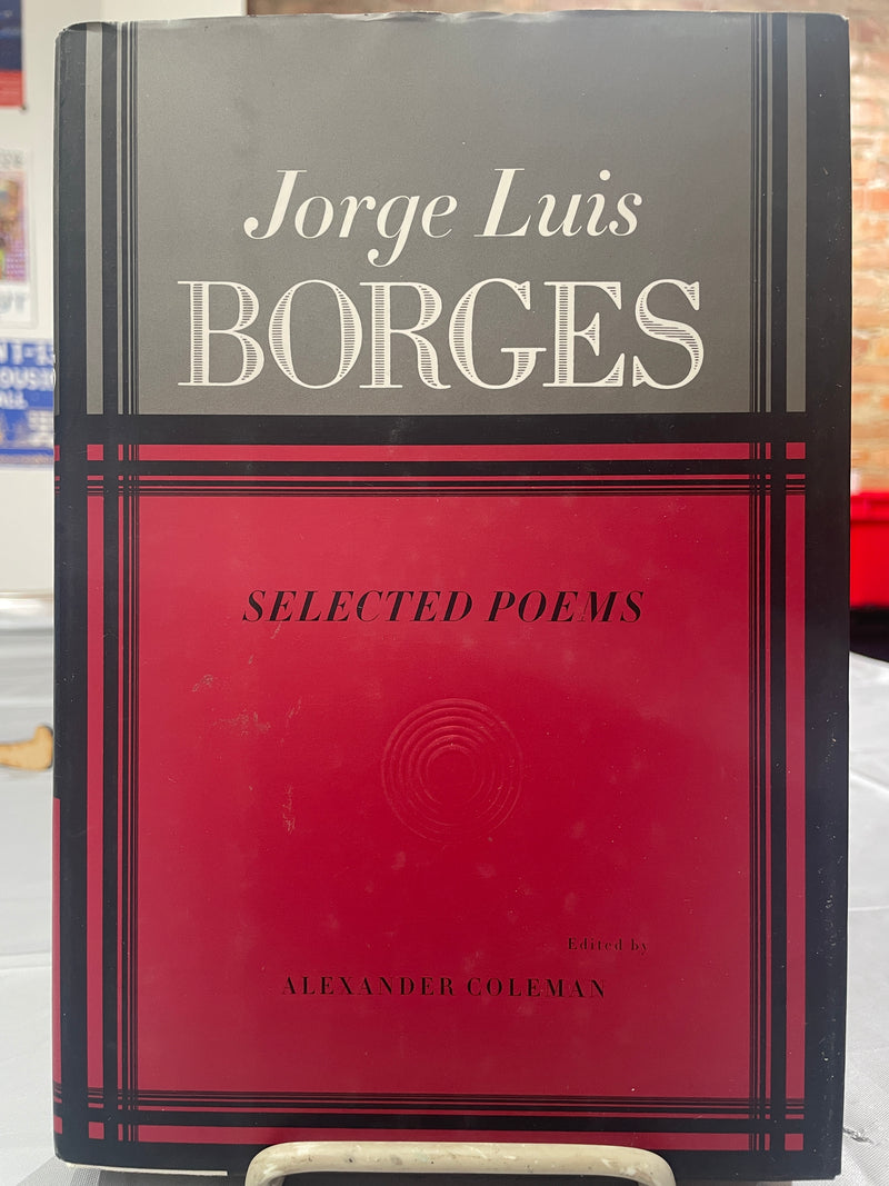 Borges, Jorge Luis: Selected Poems [used hardcover] – Open Books