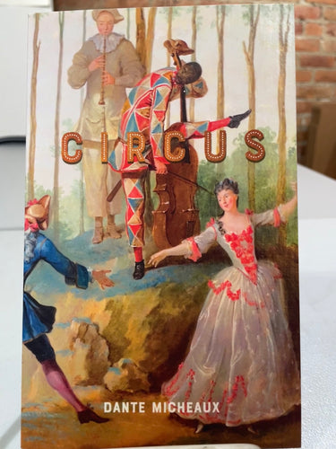 Micheaux, Dante: Circus [used paperback]