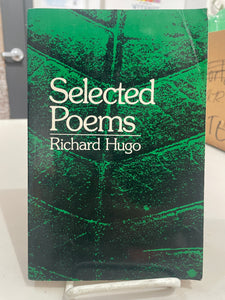 Hugo, Richard: Selected Poems [used paperback]