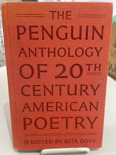 Ed. Dove, Rita: The Penguin Anthology of 20th Century American Poetry [used hardcover]