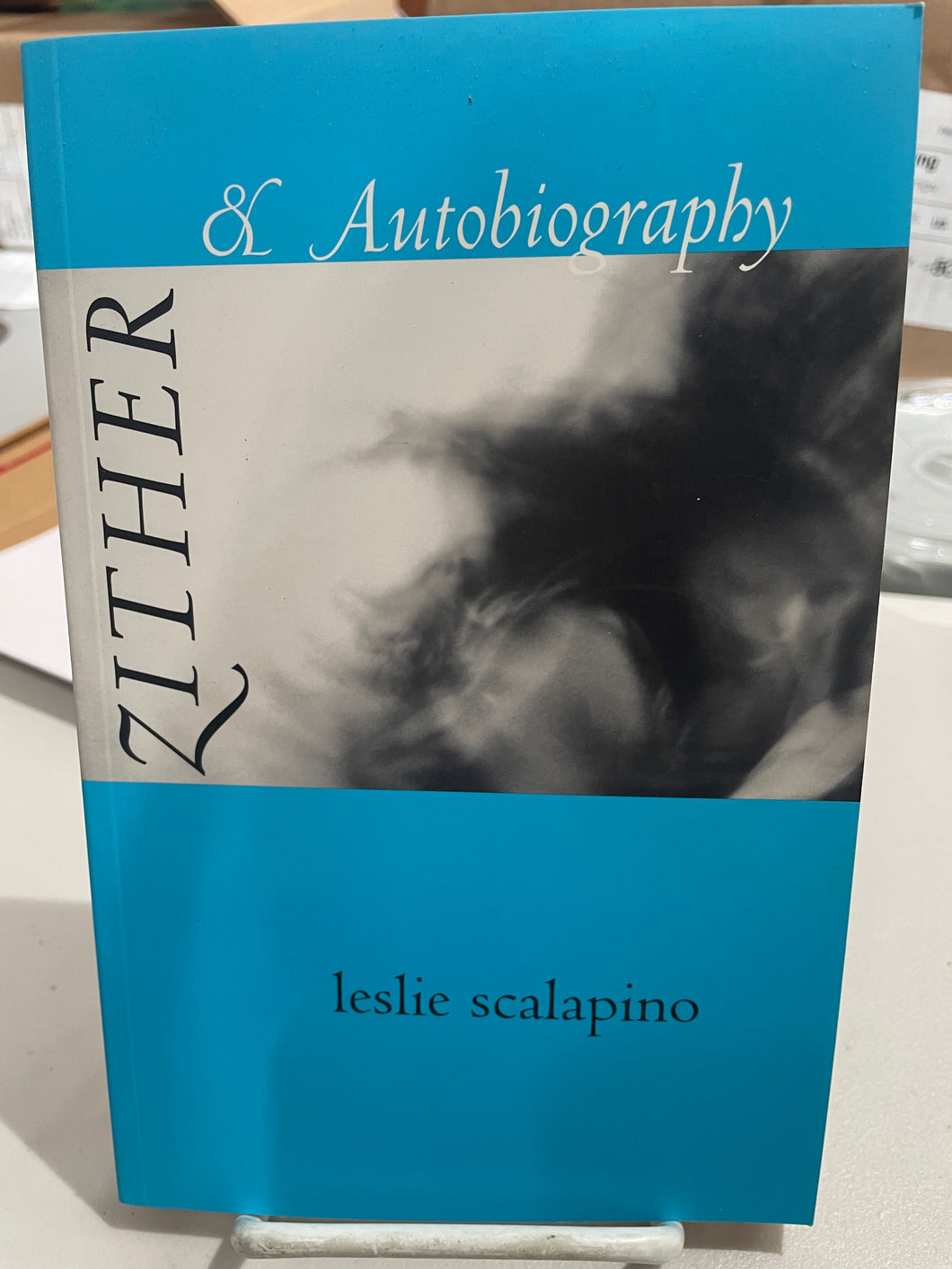 Scalapino, Leslie: ZITHER & Autobiography [used paperback]