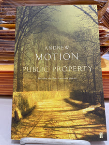 Motion, Andrew: Public Property [used paperback]