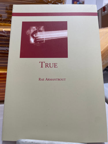 Armantrout, Rae: True [used paperback]