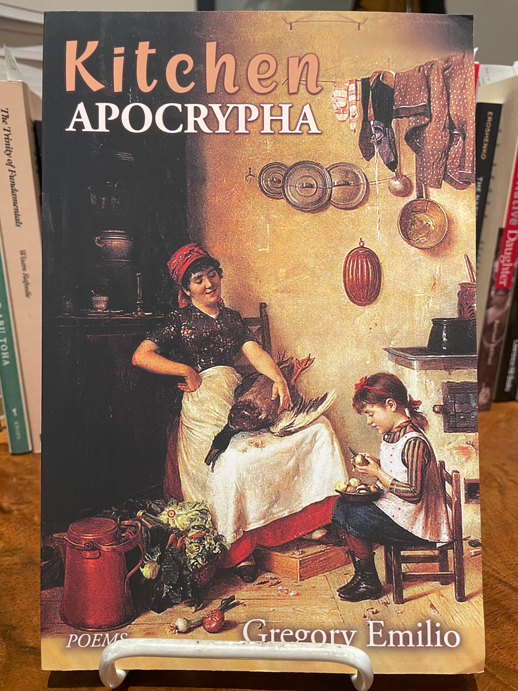 Emilio, Gregory: Kitchen Apocrypha [used paperback]