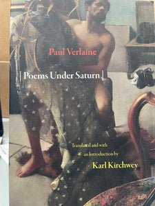 Verlaine, Paul: Poems Under Saturn [used paperback]