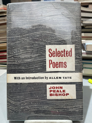 Bishop, John Peale: Selected Poems [used hardcover]