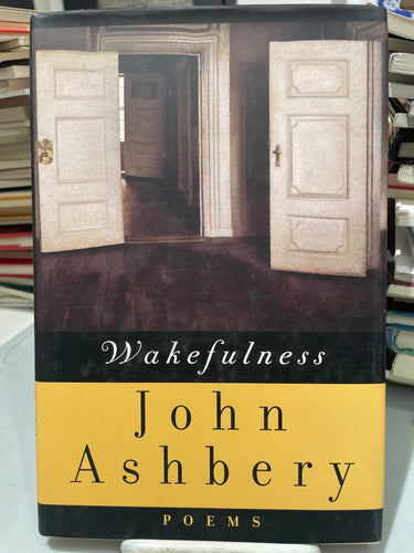 Ashbery, John: Wakefulness [used hardcover]