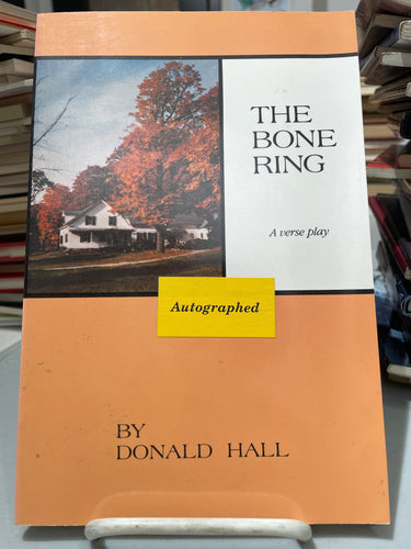 Hall, Donald: The Bone Ring [used paperback]