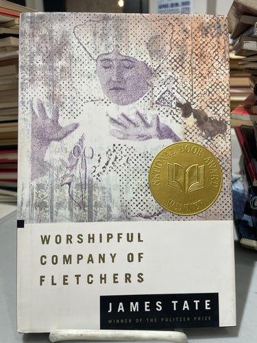Tate, James: Worshipful Company of Fletchers [used hardcover]