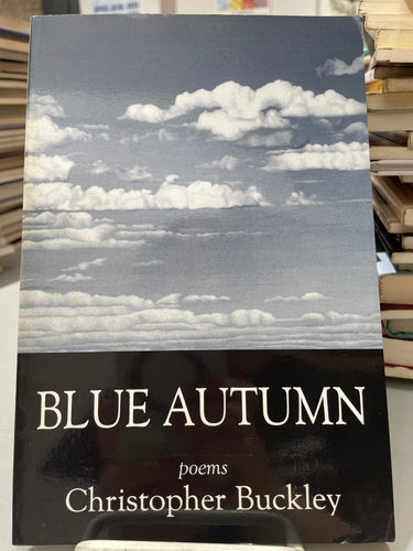 Buckley, Christopher: Blue Autumn [used paperback]