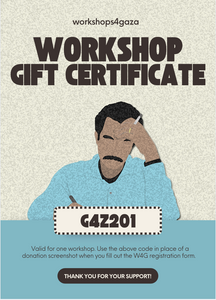 [W4G] Workshops for Gaza Gift Certificate