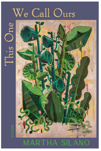 Silano, Martha: This One We Call Ours