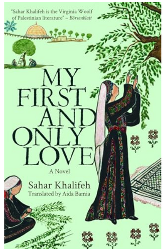 [W4G] Khalifeh, Sahar: My First and Only Love