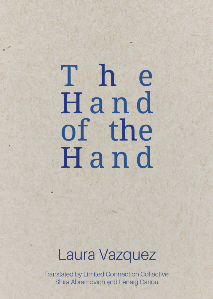 Vazquez, Laura / Abramovich & Cariou (trs.): The Hand of the Hand