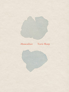 Sharp, Travis: Monoculture