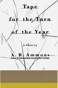 Ammons, A. R.: Tape for the Turn of the Year [used paperback]
