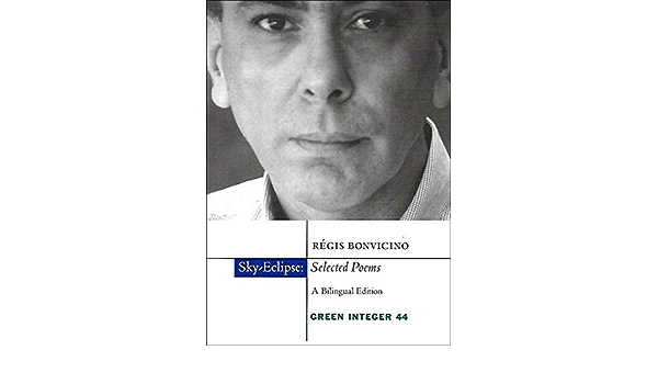 Bonvicino, Régis: Sky-Eclipse, Selected Poems, A Bilingual Edition [used paperback]