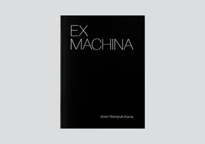 Kane, Joan Naviyuk: Ex Machina