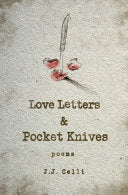 Celli, J.J.: Love Letters and Pocket Knives