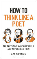 George, Dai: How to Think Like a Poet (HB)